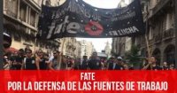 FATE: Por la defensa de las fuentes de trabajo