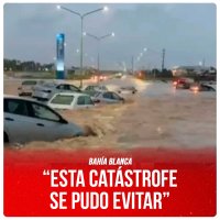Bahía Blanca / “Esta catástrofe se pudo evitar”
