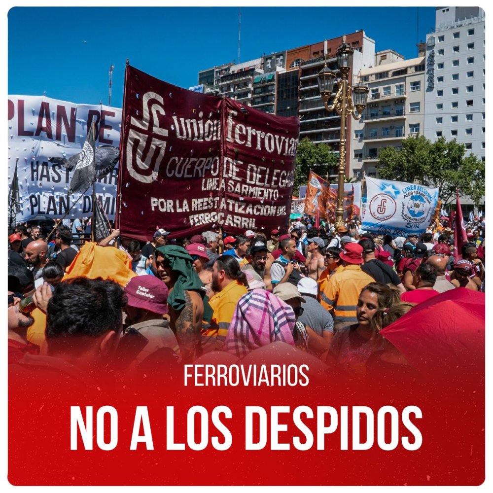 Ferroviarios / No a los despidos