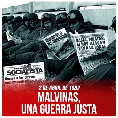 2 de abril de 1982 / Malvinas, una guerra justa