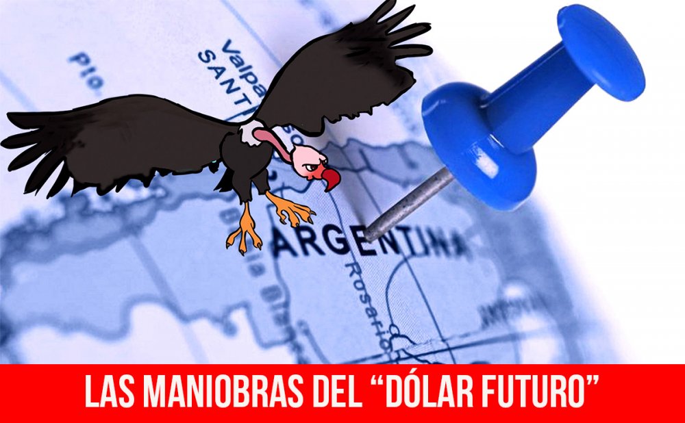 Las maniobras del “dólar futuro”