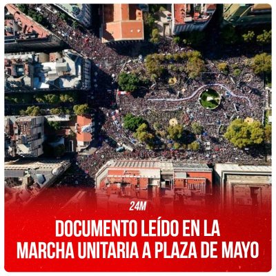 24M / Documento leído en la marcha unitaria a Plaza de Mayo