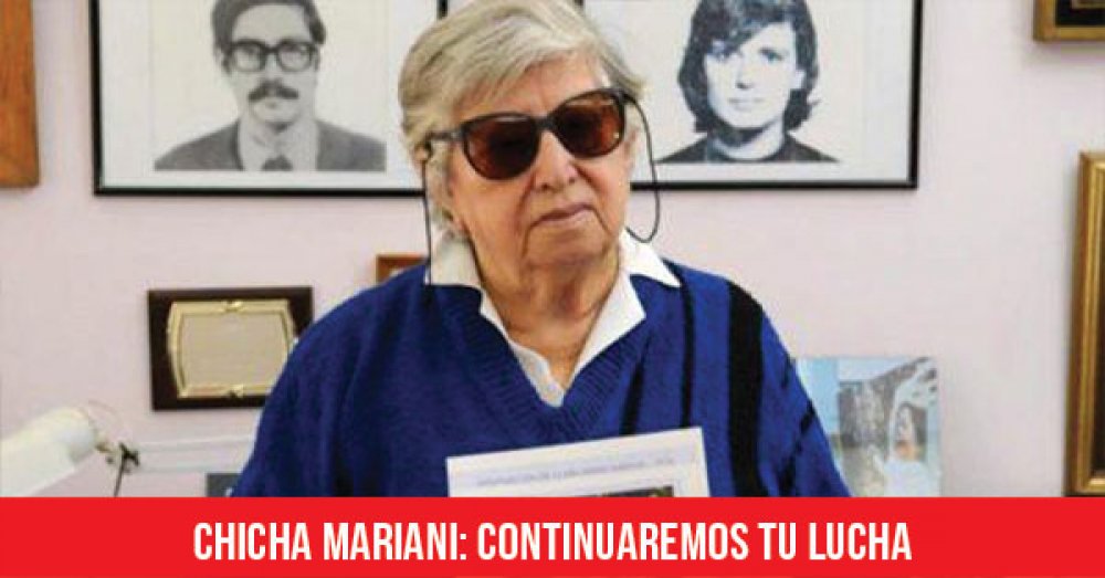 Chicha Mariani: continuaremos tu lucha