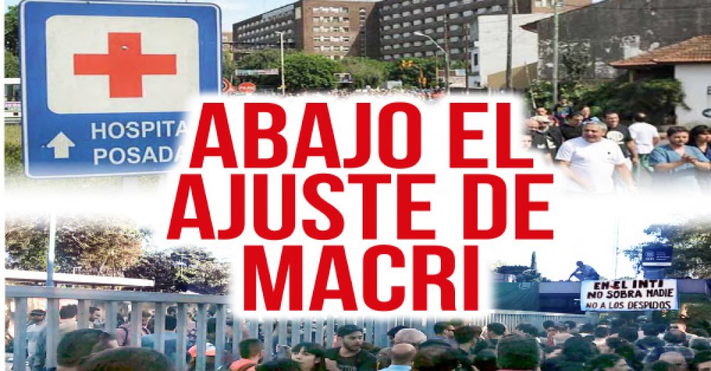 Cae la imagen del presidente: ¡Abajo el ajuste de Macri!