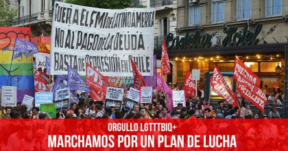 Orgullo LGTTTBIQ+: Marchamos por un plan de lucha