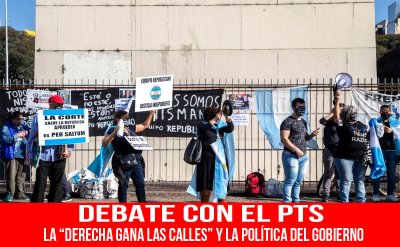 Debate con el PTS. La “derecha gana las calles” y la política del gobierno