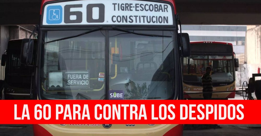 La 60 para contra los despidos