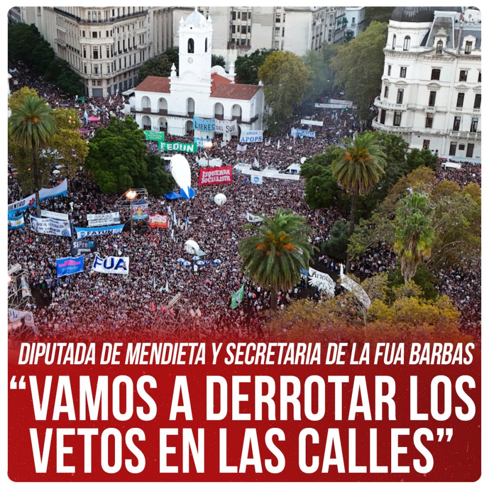Diputada de Mendieta y Secretaria de la FUA Barbas: “Vamos a derrotar los vetos en las calles”