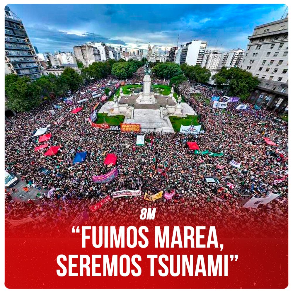 #8M / “Fuimos marea, seremos tsunami”