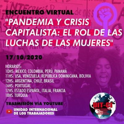 17/10 – Encuentro internacional de mujeres &quot;Pandemia y crisis capitalista: el rol de las luchas de las mujeres&quot;