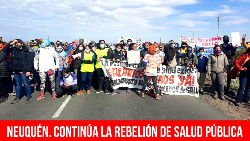 Neuquén. Continúa la rebelión de salud pública