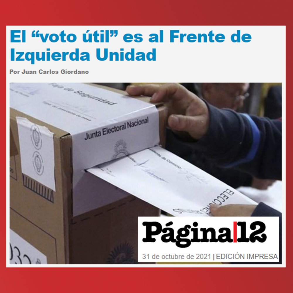 P12 / El “voto útil” es al Frente de Izquierda Unidad