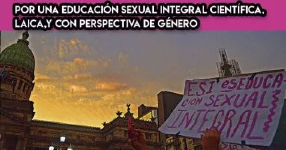 Por una educación sexual integral, científica, laica y con perspectiva de género