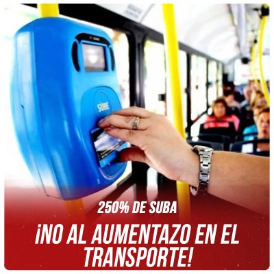 250% de suba ¡No al aumentazo en el transporte!