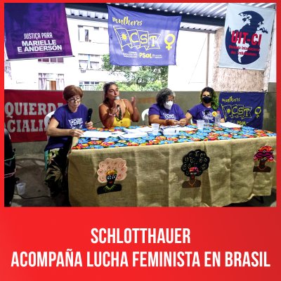 Schlotthauer acompaña lucha feminista en Brasil