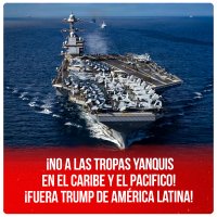 ¡No a las tropas yanquis en el Caribe y el Pacifico! ¡Fuera Trump de América Latina!