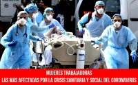 Mujeres trabajadoras. Las más afectadas por la crisis sanitaria y social del coronavirus