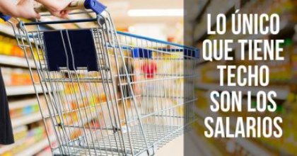 Todo sigue subiendo: Lo único que tiene techo son los salarios