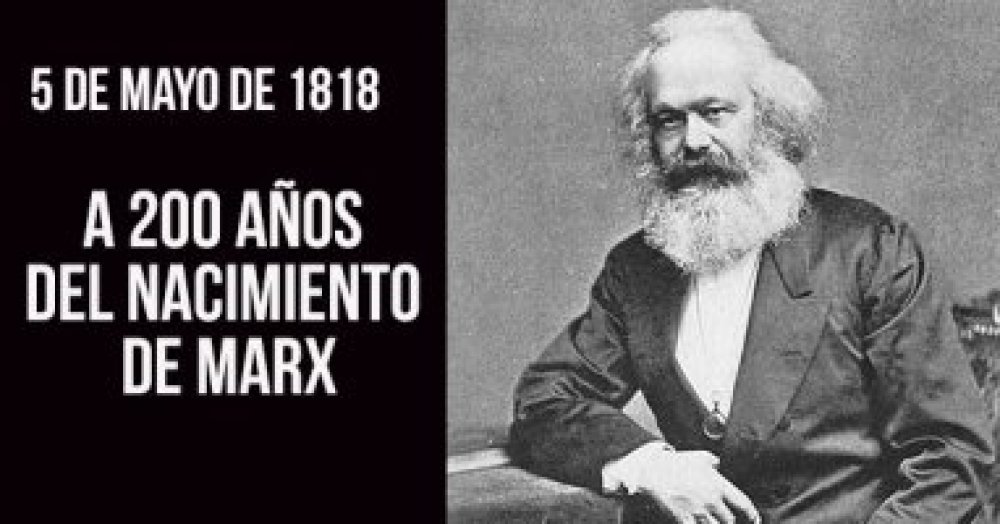 5 de mayo de 1818: A 200 años del nacimiento de Marx
