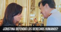 ¿Cristina defendió los derechos humanos?