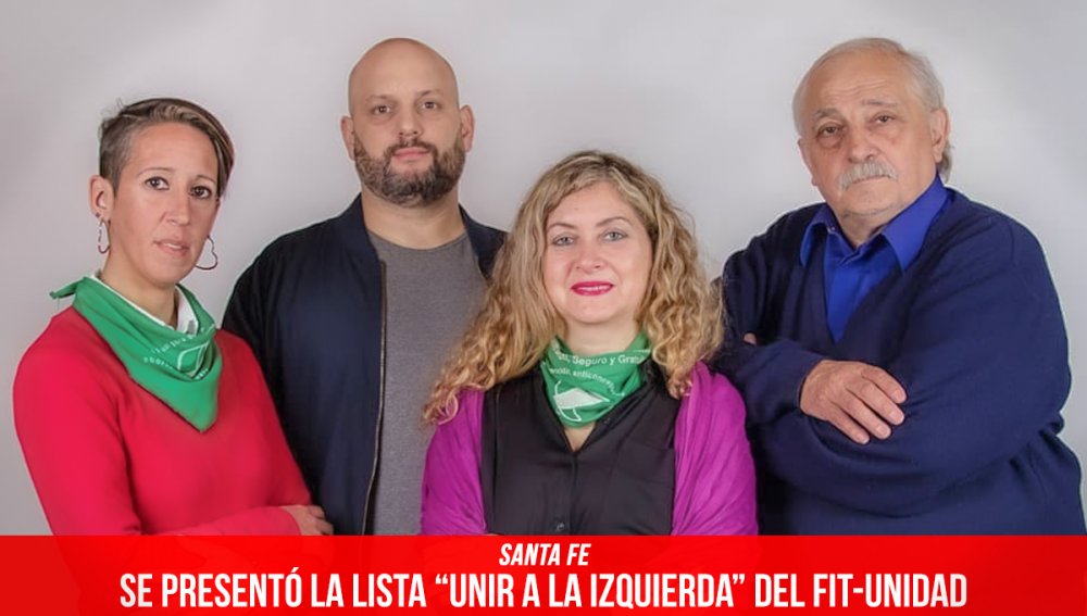 Santa Fe / Se presentó la lista “UNIR a la Izquierda” del FIT-Unidad