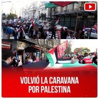 Volvió la caravana por Palestina