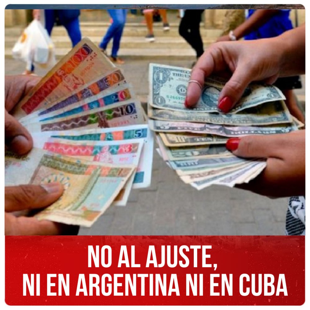 No al ajuste, ni en Argentina ni en Cuba