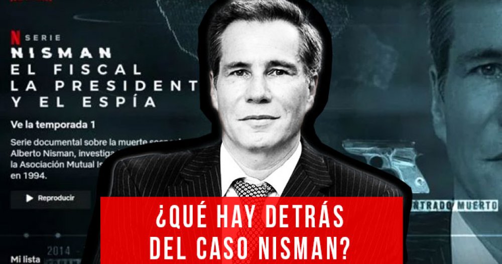 ¿Qué hay detrás del caso Nisman?