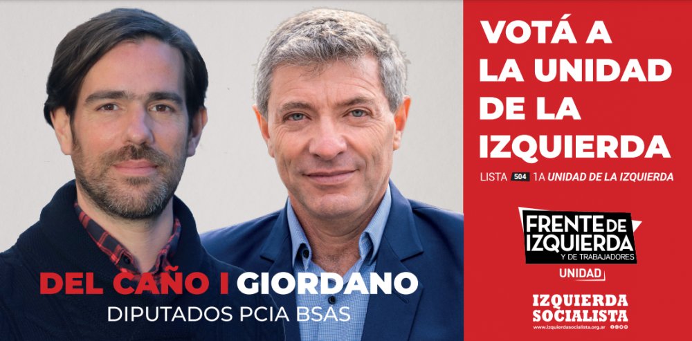 FIT-Unidad Lista 1A - Del Caño y Giordano en Tigre y Malvinas Argentinas