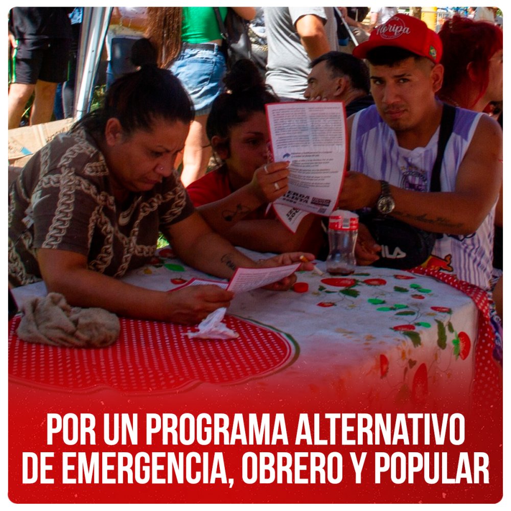 Por un programa alternativo de emergencia, obrero y popular