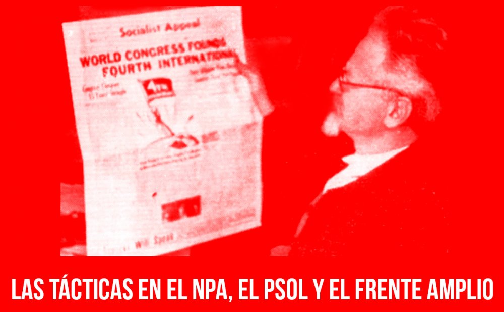 Las tácticas en el NPA, el PSOL y el Frente Amplio