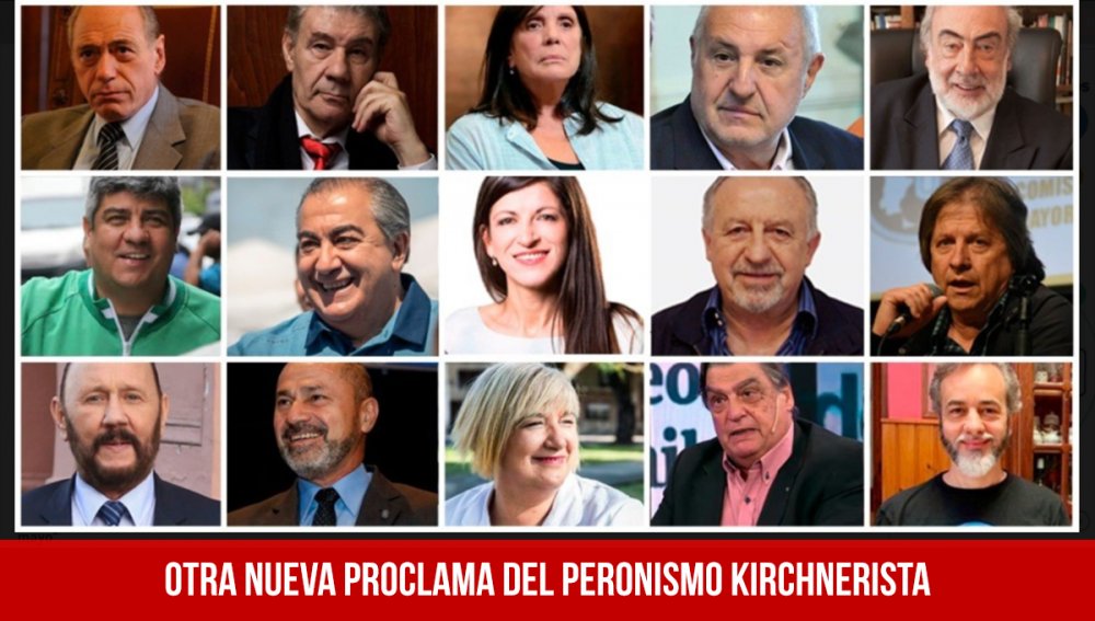 Otra nueva proclama del peronismo kirchnerista