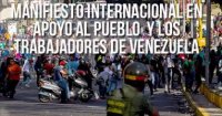 Manifiesto internacional en apoyo al pueblo y los trabajadores de Venezuela