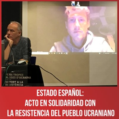 Estado español: acto en solidaridad con la resistencia del pueblo ucraniano