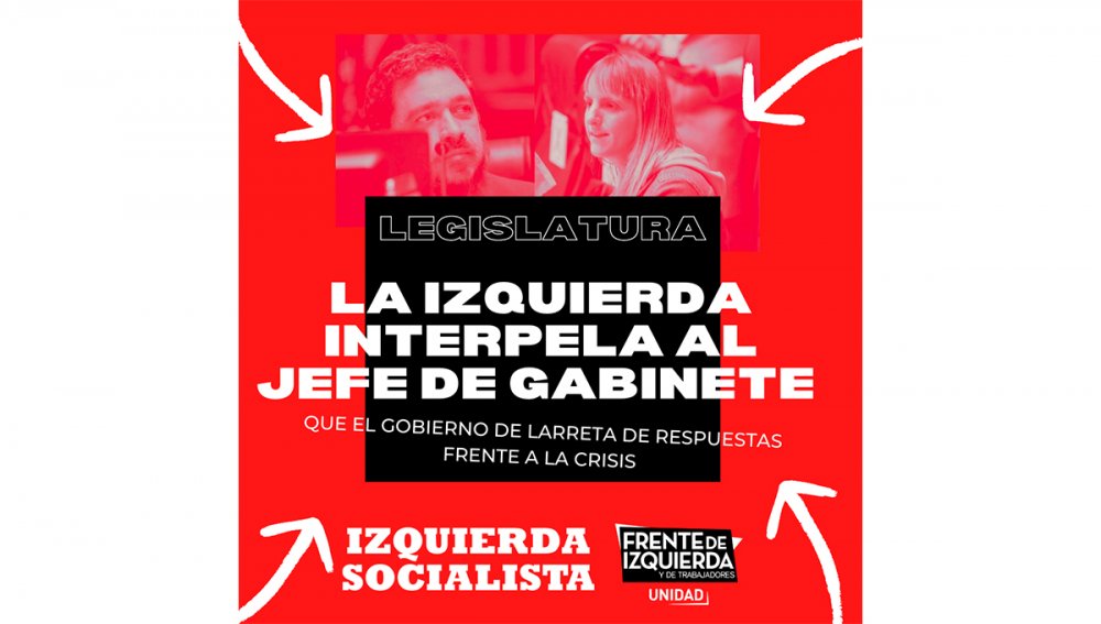 La Izquierda interpela al Jefe de Gabinete de Larreta