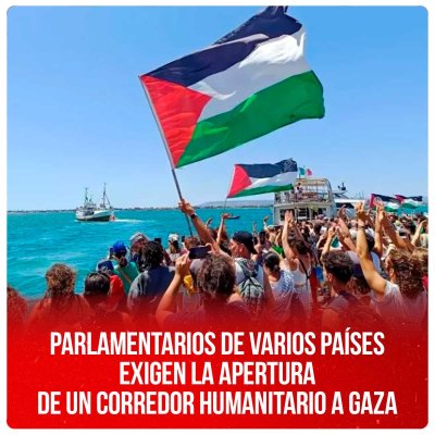 Parlamentarios de varios países exigen la apertura de un corredor humanitario a Gaza