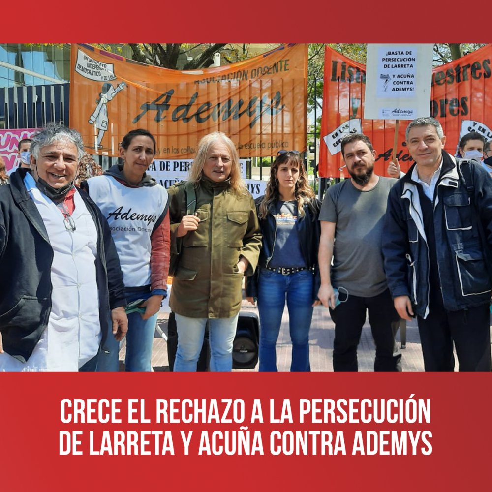 Crece el rechazo a la persecución de Larreta y Acuña contra Ademys
