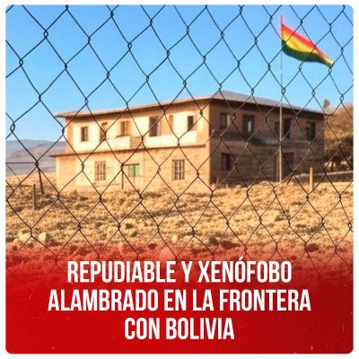Repudiable y xenófobo alambrado en la frontera con Bolivia