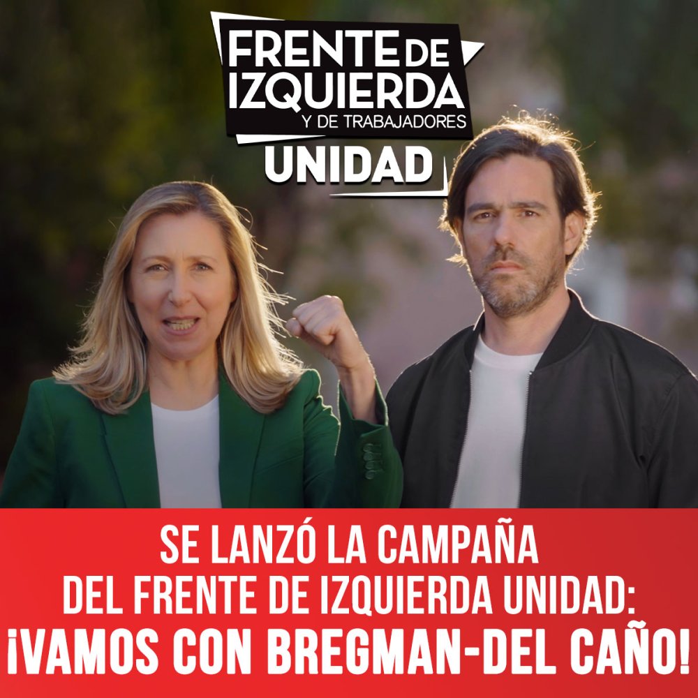 Se lanzó la campaña del Frente de Izquierda Unidad: ¡vamos con Bregman-Del Caño!