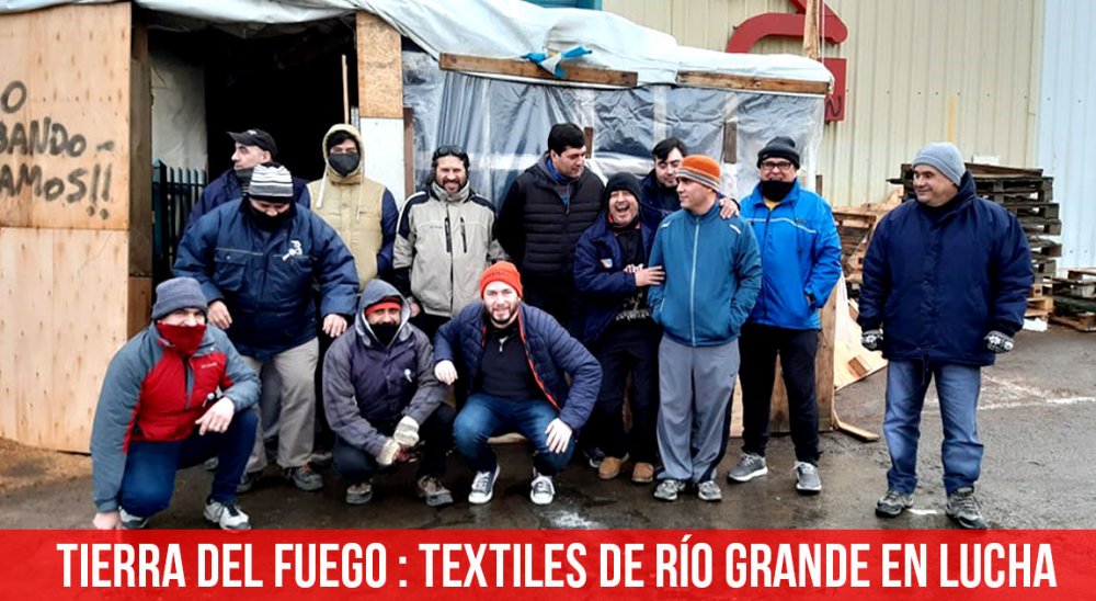 Tierra del Fuego. Textiles de Río Grande en lucha
