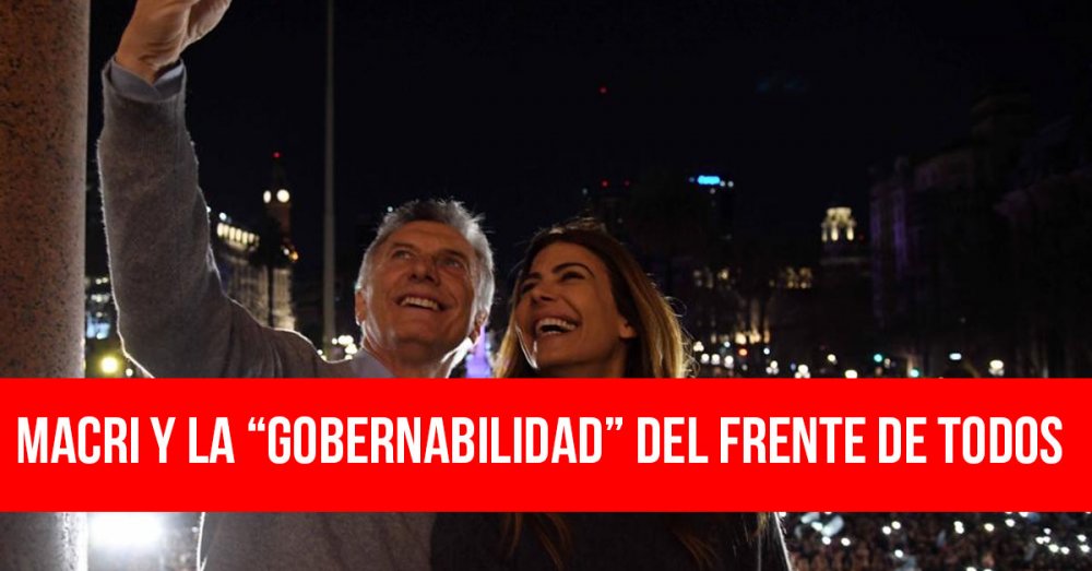 Macri y la “gobernabilidad” del Frente de Todos