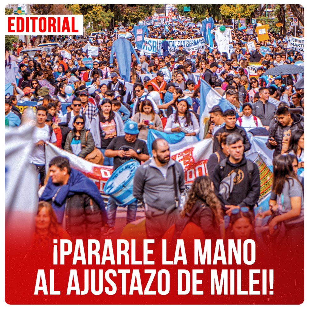 ¡Pararle la mano al ajustazo de Milei!