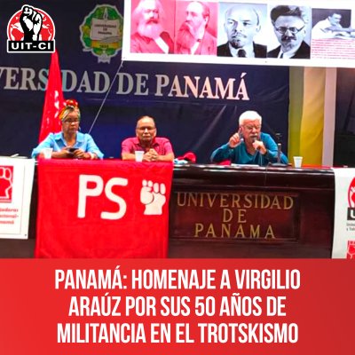 Panamá: Homenaje a Virgilio Araúz por sus 50 años de militancia en el trotskismo