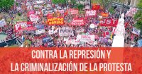 Contra la represión y la criminalización de la protesta