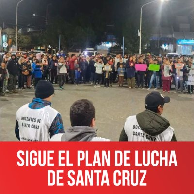 Sigue el plan de lucha de Santa Cruz