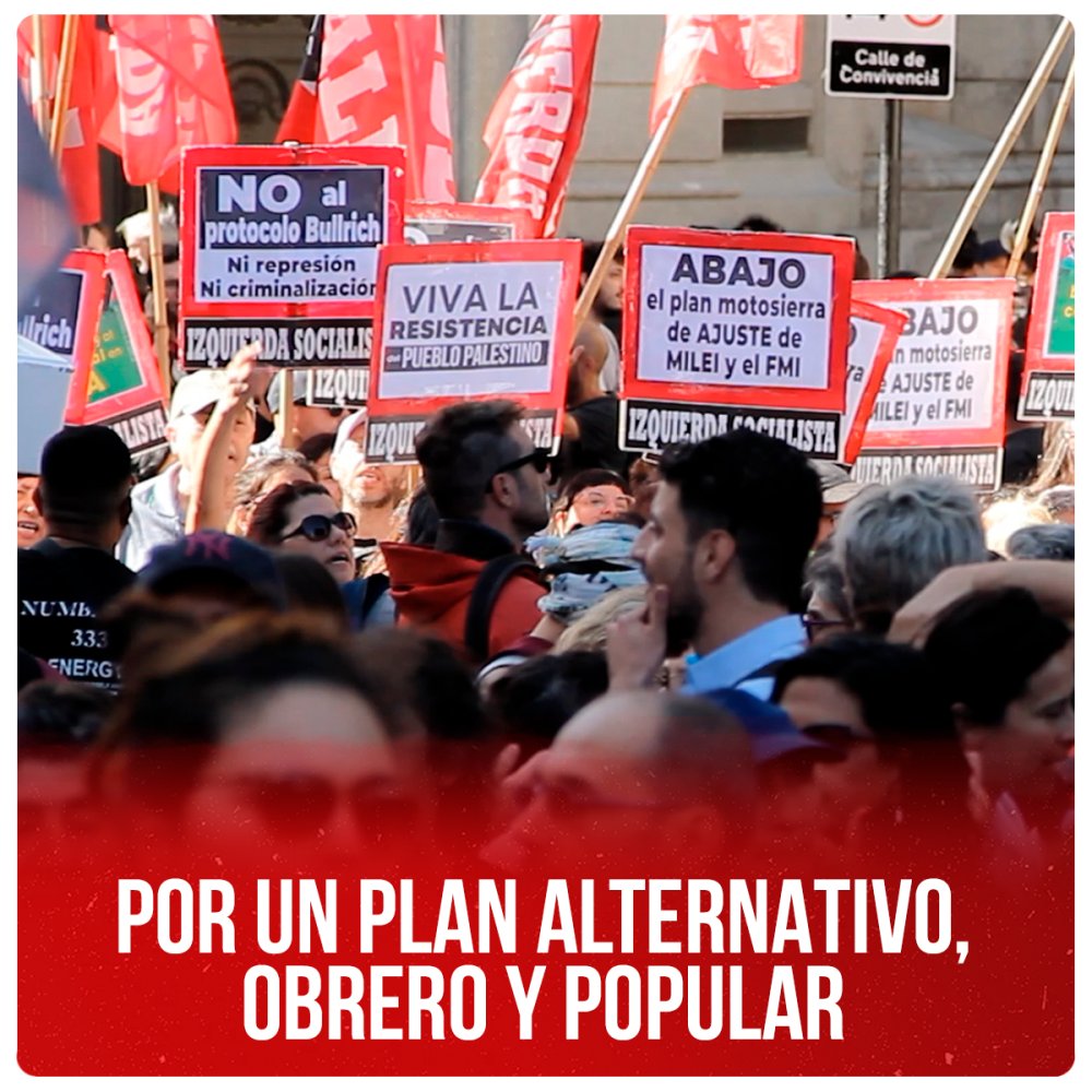 Por un plan alternativo, obrero y popular