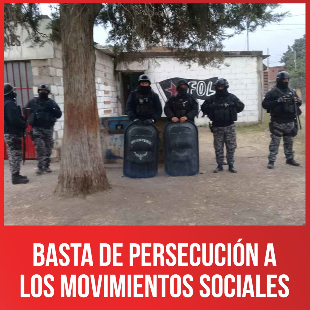 Basta de persecución a los movimientos sociales