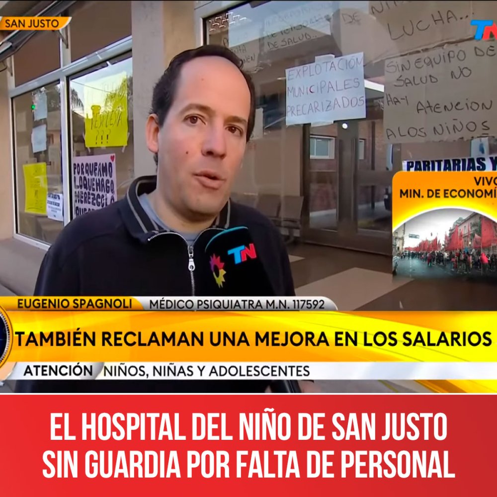 El Hospital del Niño de San Justo sin guardia por falta de personal