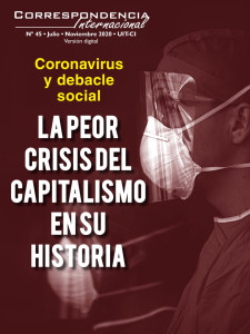 Coronavirus y debacle social - La peor crisis del capitalismo en su historia / Correspondencia Internacional Nº 45 - La Revista de la Unidad Internacional de Trabajadoras y Trabajadores (Cuarta Internacional)