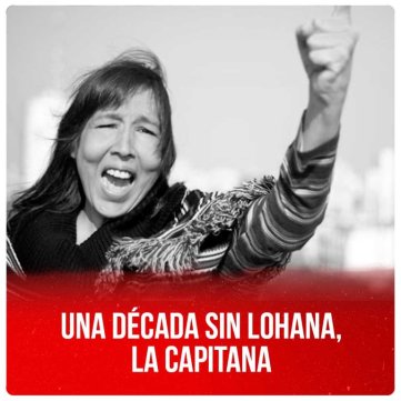 Una década sin Lohana, la capitana